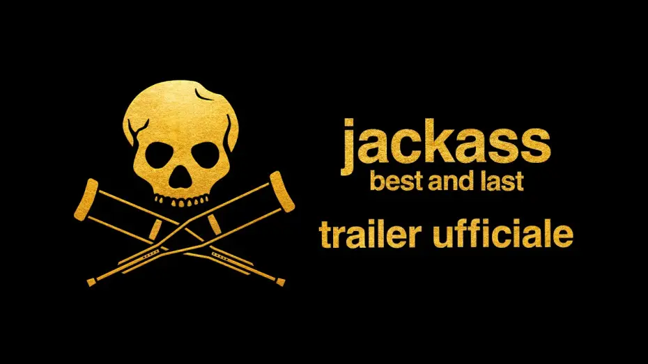 Відео до фільму Jackass 5 | jackass: best and last | Trailer Ufficiale (2026)