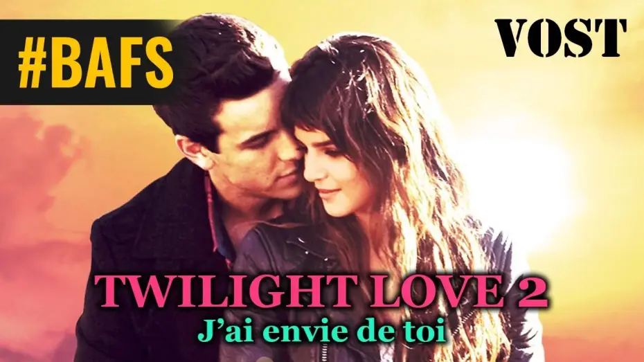 Відео до фільму Три метри над рівнем неба 2: Я хочу тебе — Twilight Love 2 : J'ai envie de toi – Bande Annonce VOST