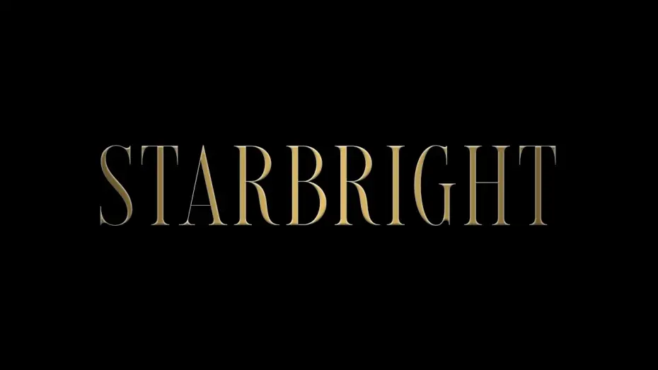Відео до фільму Starbright | Now Playing
