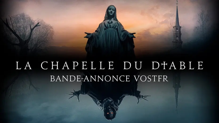 Відео до фільму Нечестивий — La Chapelle Du Diable - Bande-annonce VOSTFR