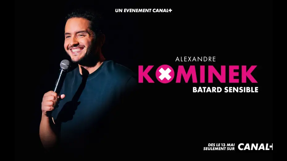 Відео до фільму Alexandre Kominek : B&acirc;tard sensible | Alexandre Kominek - B&acirc;tard sensible sur CANAL+