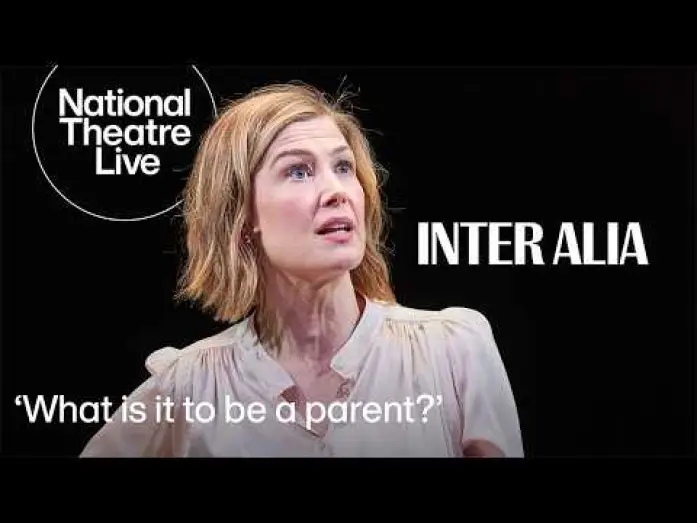 Відео до фільму National Theatre Live: Inter Alia | Inter Alia with Rosamund Pike | Exclusive Clip National | Theatre Live