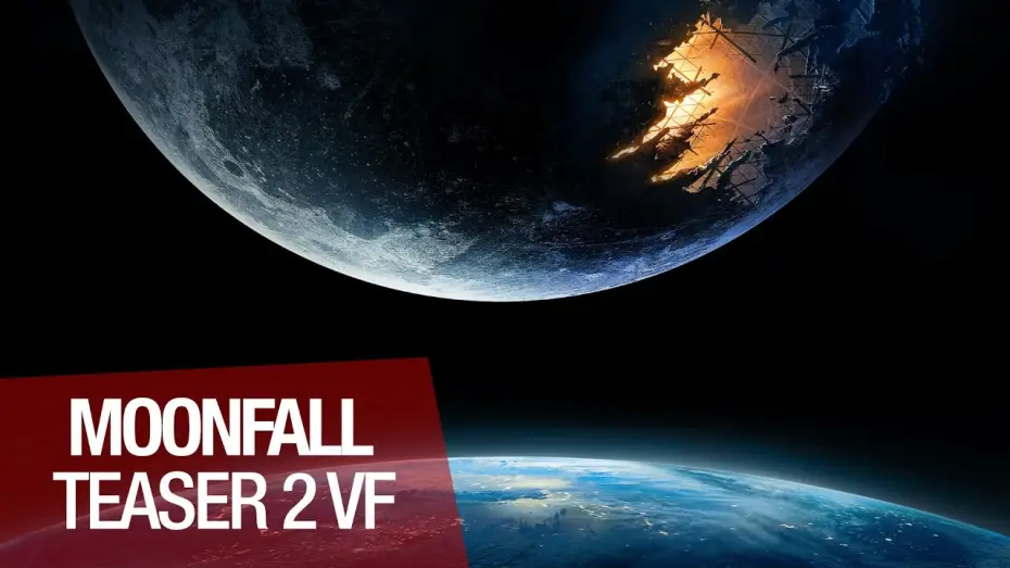 Відео до фільму Падіння Місяця | Moonfall - Teaser #2 [VF]