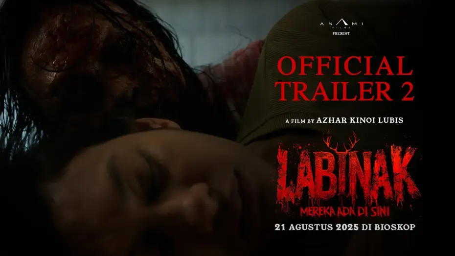 Відео до фільму Labinak: Mereka Ada di Sini | Official Trailer 2 | Labinak