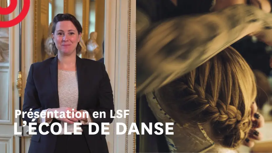 Відео до фільму L'&Eacute;cole de Danse | L'&Eacute;cole de danse &mdash; pr&eacute;sentation en LSF