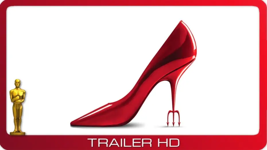 Відео до фільму Диявол носить Прада | Der Teufel tr&auml;gt Prada ≣ 2006 ≣ Trailer