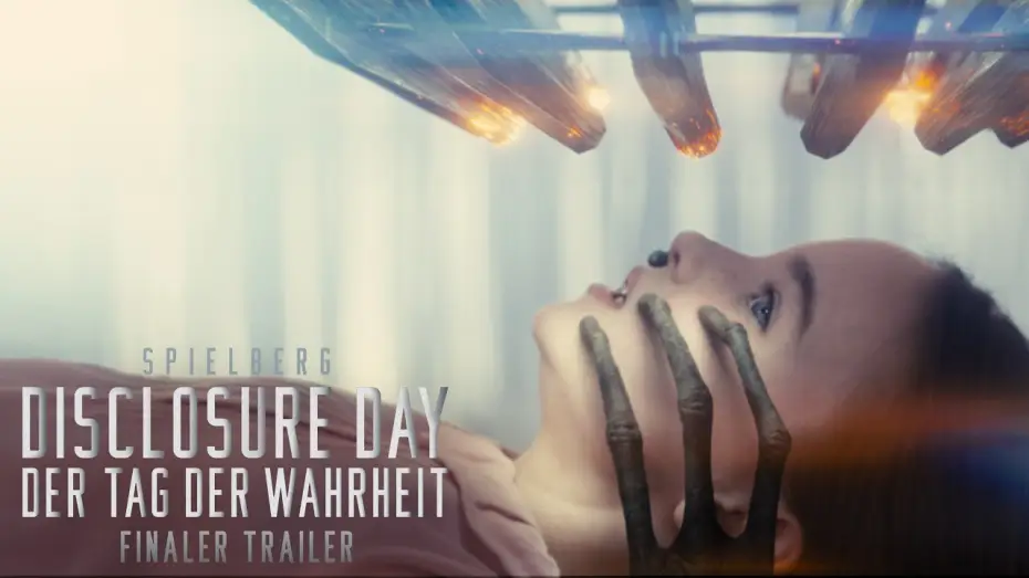 Відео до фільму День істини | DISCLOSURE DAY &ndash; DER TAG DER WAHRHEIT | Finaler Trailer deutsch/german HD