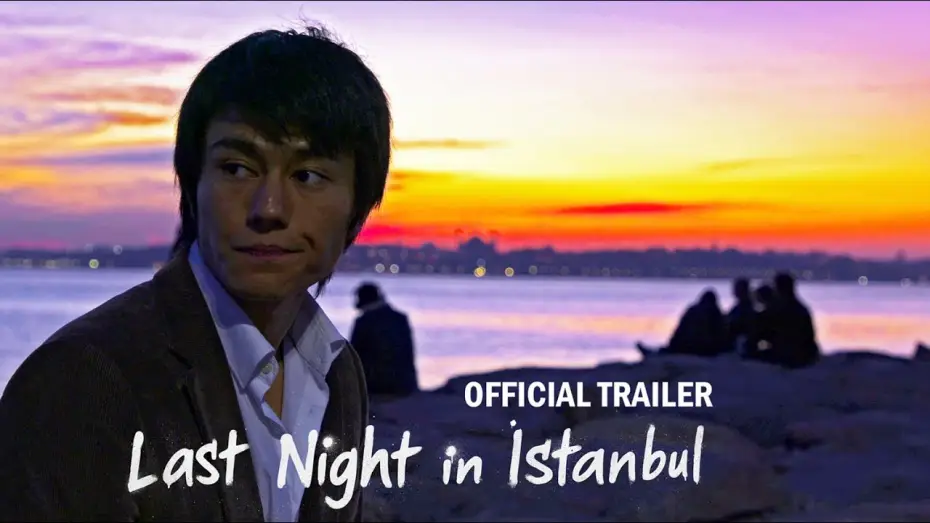 Відео до фільму İstanbul'da Son Gece — Last Night in Istanbul (Short Film) - OFFICIAL TRAILER