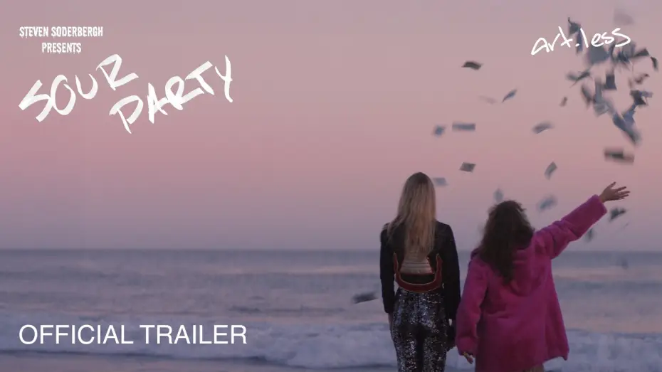 Відео до фільму Sour Party | STEVEN SODERBERGH PRESENTS: SOUR PARTY | Official Trailer