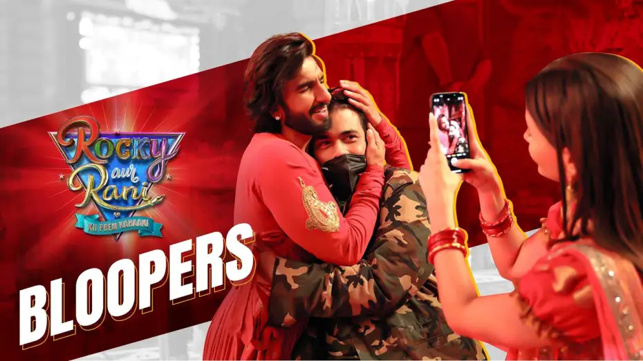 Відео до фільму रॉकी और रानी की प्रेम कहानी | Rocky Aur Rani Kii Prem Kahaani - Bloopers  | Ranveer Singh | @aliabhatt  | Karan Johar