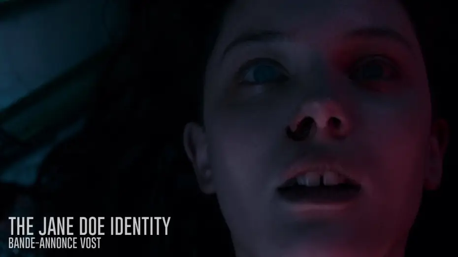 Відео до фільму Демон всередині | THE JANE DOE IDENTITY - Bande Annonce [VOST]