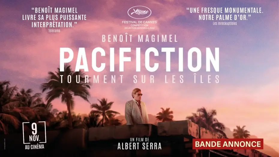 Відео до фільму Pacifiction - Tourment sur les îles — PACIFICTION - TOURMENT SUR LES ÎLES d'Albert Serra - Bande-annonce officielle