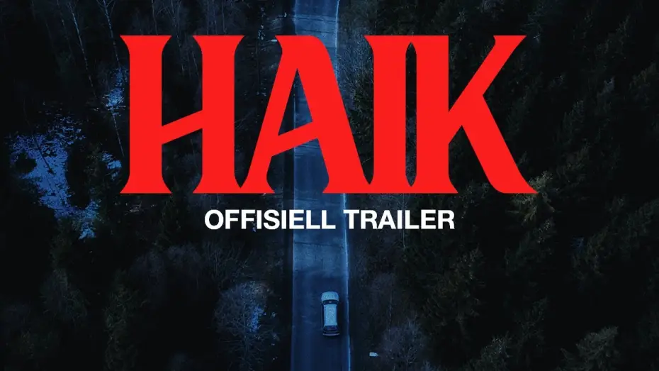 Відео до фільму Haik | Haik | Offisiell Trailer
