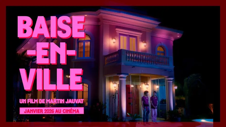 Відео до фільму Baise-en-ville | BAISE-EN-VILLE｜Teaser #1