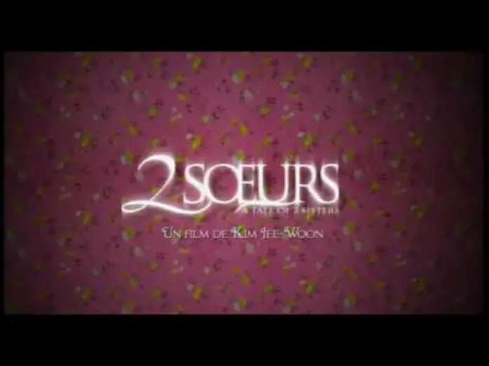 Відео до фільму Історія двох сестер — 2 Soeurs (2003/Horreur) - Bande Annonce VF
