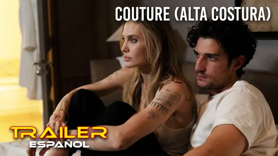 Відео до фільму Кутюр | Couture (Alta costura) - Tr&aacute;iler espa&ntilde;ol