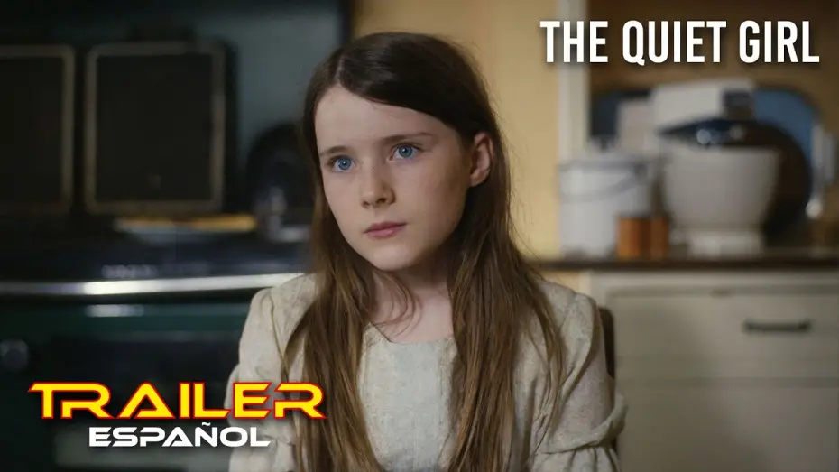 Відео до фільму Тиха дівчинка | The Quiet Girl - Tr&aacute;iler espa&ntilde;ol