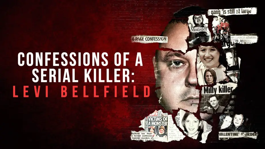 Відео до фільму Confessions of a Serial Killer: Levi Bellfield — Confessions of a Serial Killer: Levi Bellfield | 2026 | @SignatureUK Official Trailer | True Crime