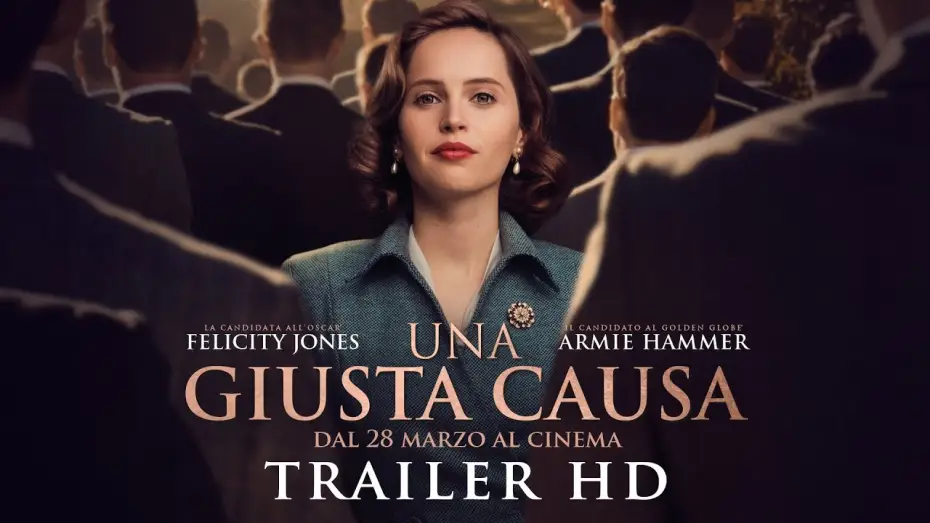 Відео до фільму За статевою ознакою | UNA GIUSTA CAUSA | Trailer ufficiale HD
