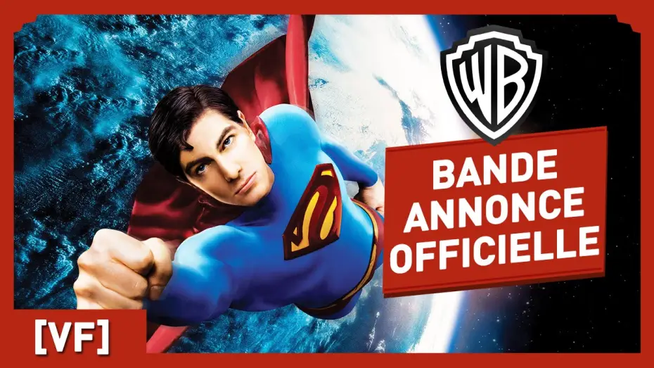 Відео до фільму Повернення Супермена — Superman Returns - Bande Annonce Officielle (VF) - Brandon Routh / Kate Bosworth