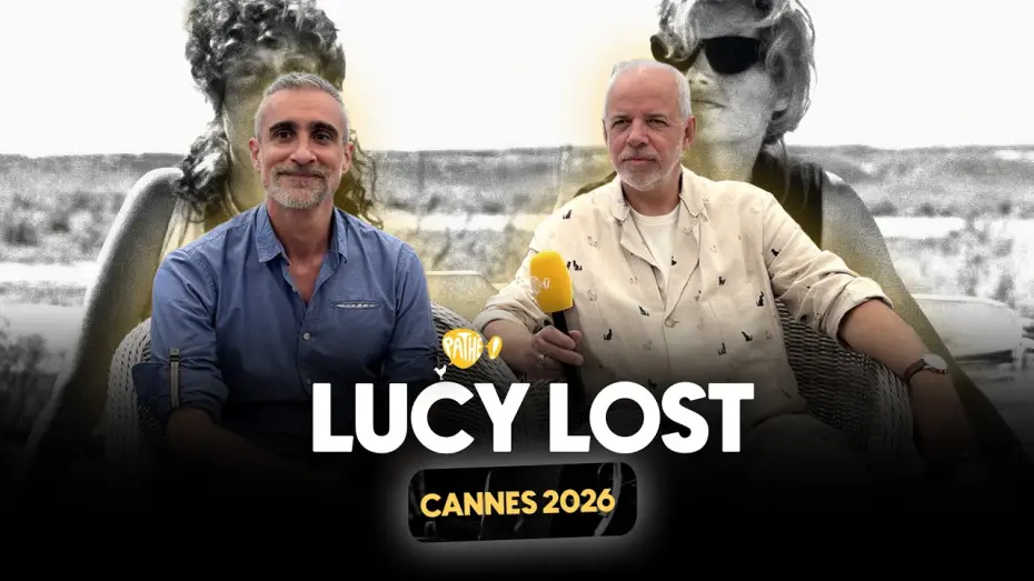 Відео до фільму Lucy Lost | CANNES 2026 - Interview x LUCY LOST (Olivier Clert & Marc du Pontavice)