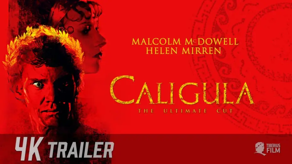 Відео до фільму Калігула | CALIGULA - THE ULTIMATE CUT / Kino Trailer Deutsch (4K) &ndash; Ab 7.11.2024 in ausgew&auml;hlten Kinos