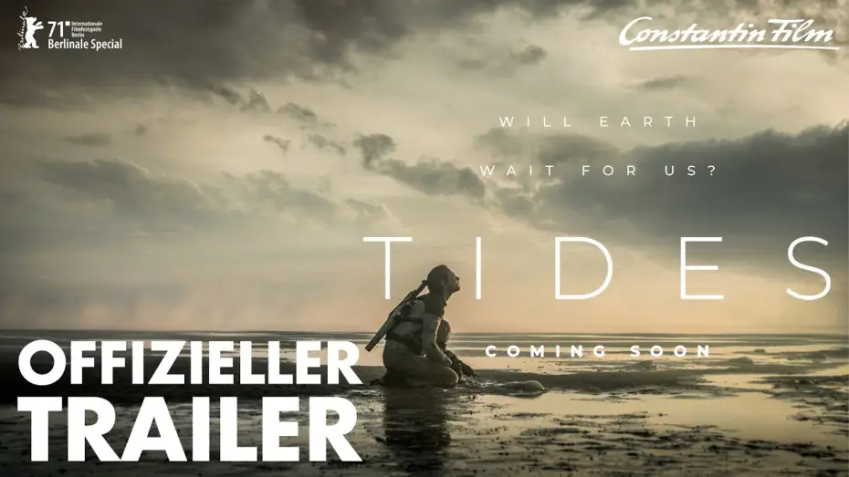 Відео до фільму Чужа земля | TIDES - offizieller Trailer