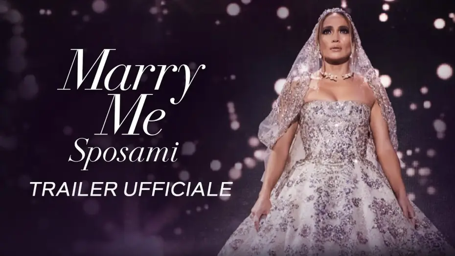 Відео до фільму Вийду за тебе — MARRY ME - Sposami | Trailer Ufficiale (Universal Pictures) HD
