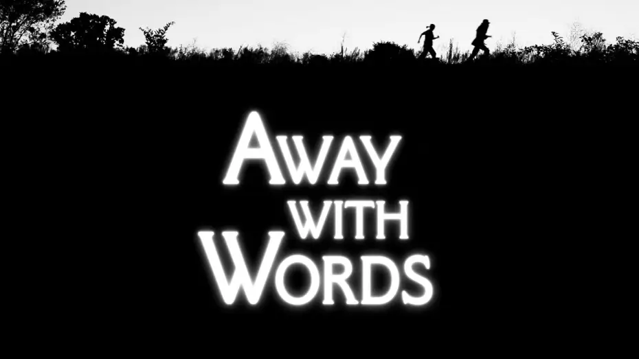 Відео до фільму Away with Words | Away with Words | Silent Feature Film | Trailer