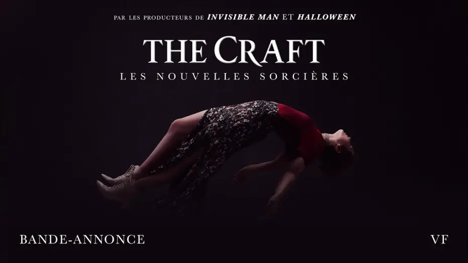 Відео до фільму Чаклунство: Спадок | The Craft : Les Nouvelles Sorci&egrave;res - Band Annonce [VF]