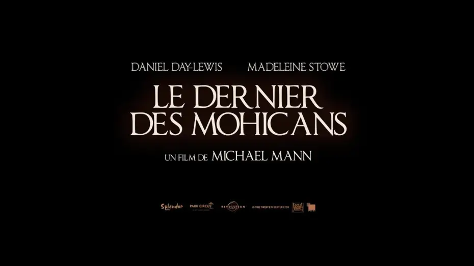 Відео до фільму Останній з могікан — Le Dernier des Mohicans (The Last of the Mohicans - 1992) - Bande annonce 2024 HD VOST