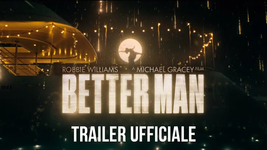 Відео до фільму Роббі Вільямс: Better Man | Better Man - La vera storia di Robbie Williams | Trailer Ufficiale ITA HD