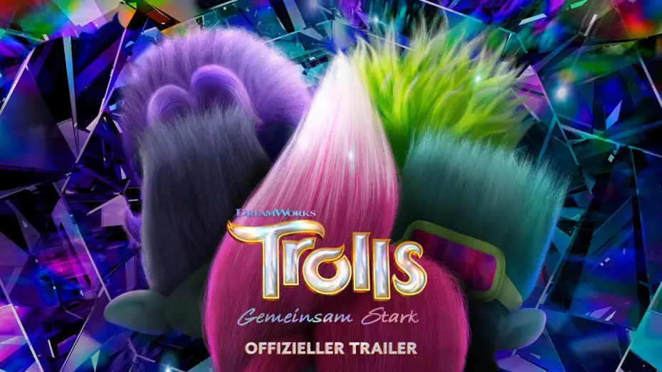 Відео до фільму Тролі: Знову разом — Offizieller Trailer