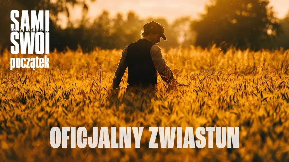 Відео до фільму Sami swoi. Początek | Oficjalny zwiastun