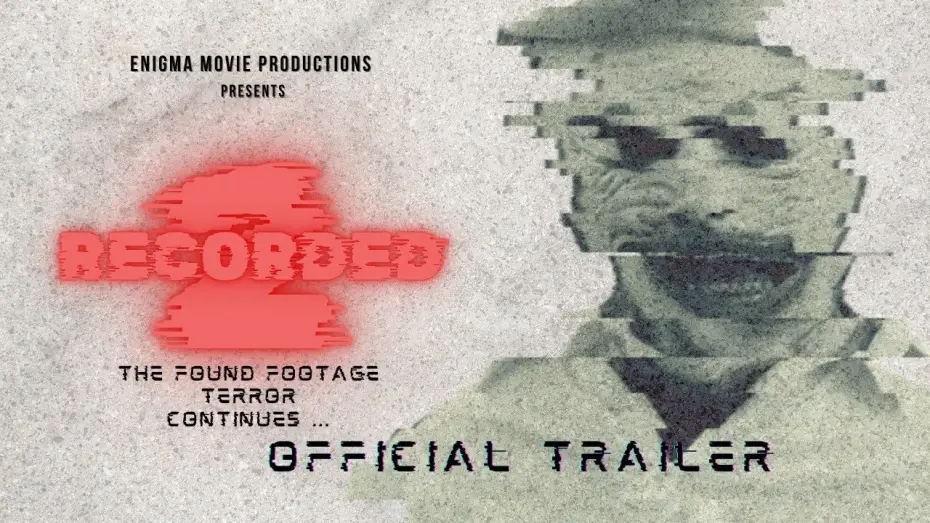 Відео до фільму Recorded 2 | RECORDED 2 (2026) | Official Trailer | Found Footage Slasher Horror