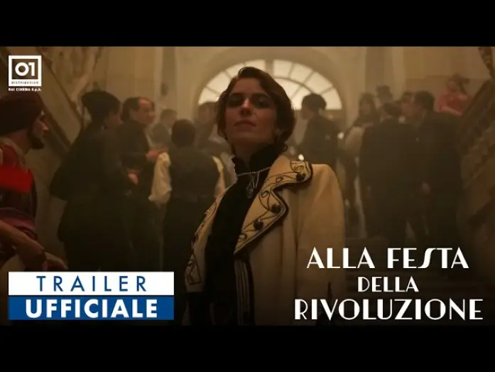 Відео до фільму Alla festa della Rivoluzione | ALLA FESTA DELLA RIVOLUZIONE di Arnaldo Catinari (2026) - Trailer Ufficiale HD