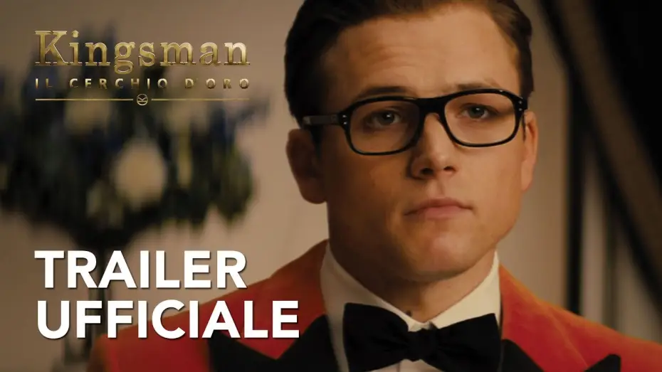 Відео до фільму Kingsman: Золоте кільце — Kingsman: Il Cerchio d'Oro | Trailer Ufficiale HD | 20th Century Fox 2017
