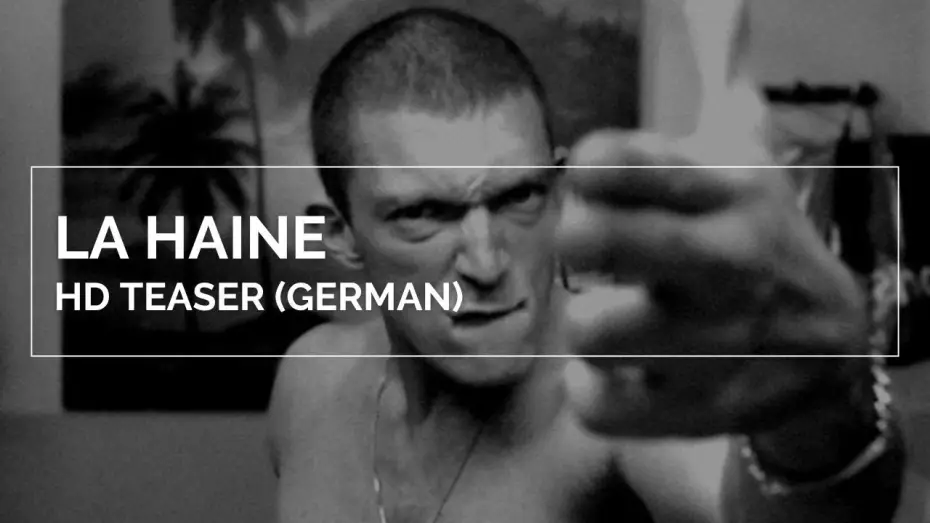 Відео до фільму Ненависть | LA HAINE | HD Teaser (German)
