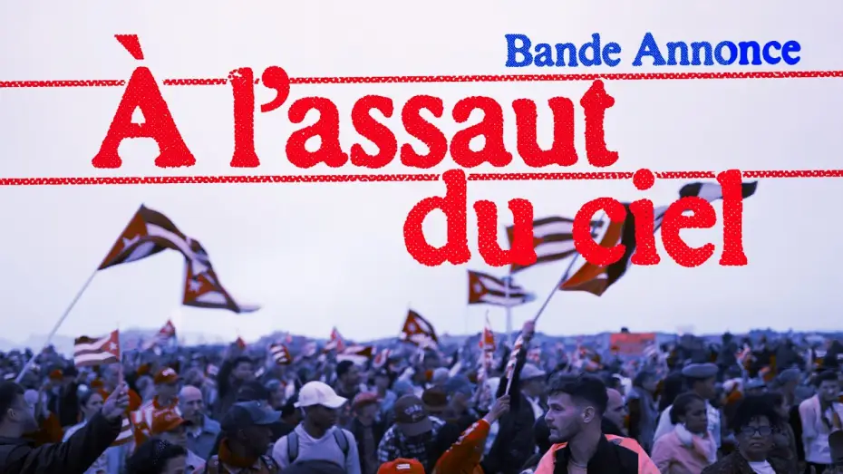 Відео до фільму &Agrave; l'assaut du ciel, Cuba ou la solidarit&eacute; anti-imp&eacute;rialiste | BANDE ANNONCE - A L'ASSAUT DU CIEL - CUBA
