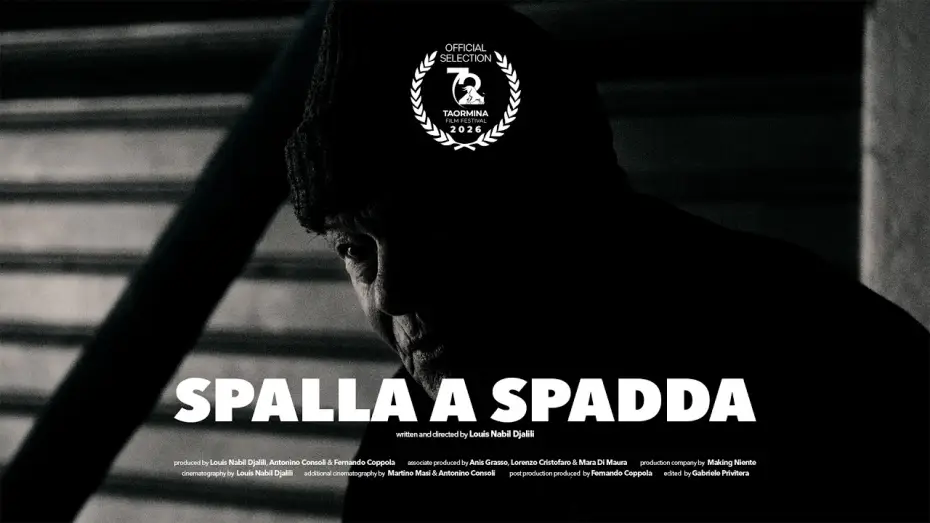 Відео до фільму Spalla a Spadda | Spalla a Spadda (Trailer) - 72nd Edition of Taormina Film Festival