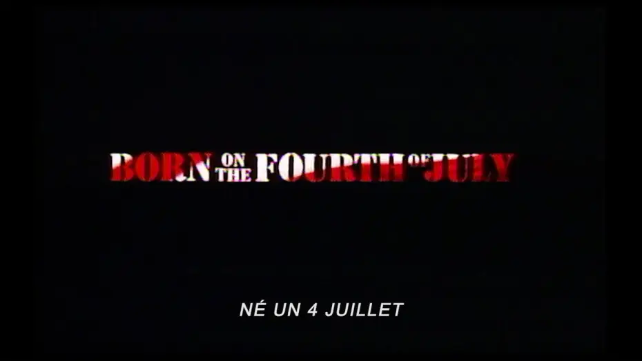 Відео до фільму Народжений четвертого липня — Né un 4 juillet (1989) - Bande annonce d'époque HD VOST