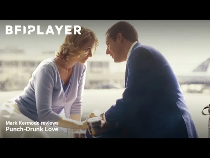 Відео до фільму Кохання, що збиває з ніг — Mark Kermode reviews Punch Drunk Love (2002) | BFI Player