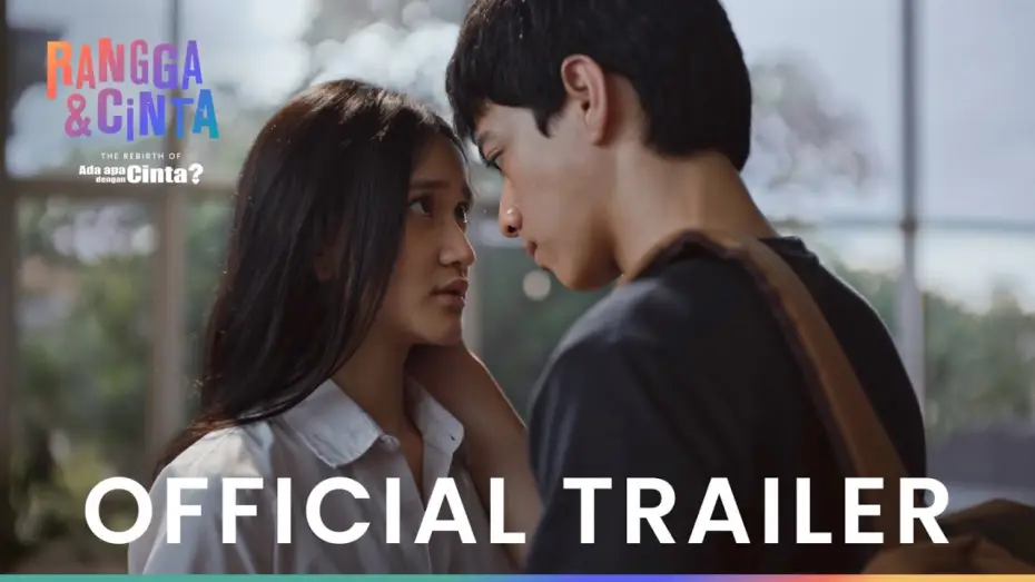 Відео до фільму Rangga & Cinta — RANGGA & CINTA | OFFICIAL TRAILER
