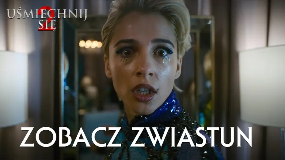 Відео до фільму Усміхайся 2 | Pierwszy zwiastun