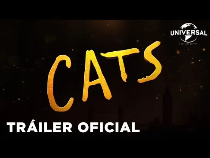 Відео до фільму Кішки — CATS - Tráiler Oficial (Universal Pictures) - HD