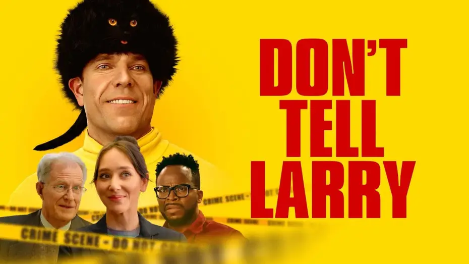 Відео до фільму Don't Tell Larry — Trailer