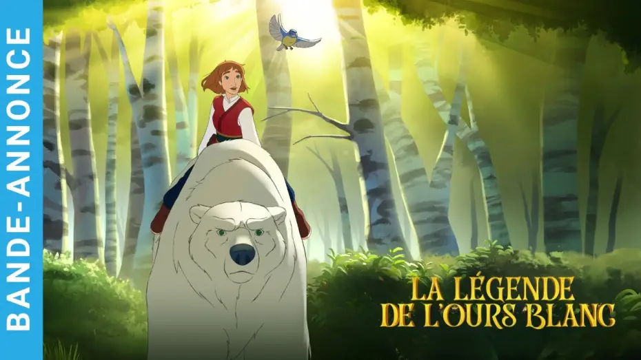 Відео до фільму Зачарований. Таємниця полярного ведмедя | La l&eacute;gende de L'Ours Blanc | Bande - Annonce