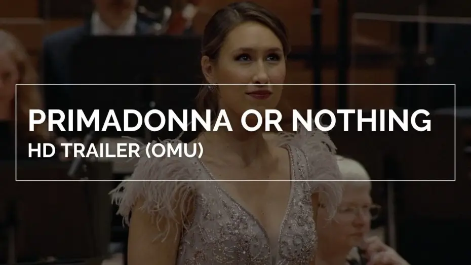 Відео до фільму Primadonna or Nothing | PRIMADONNA OR NOTHING | HD Trailer (OmU)