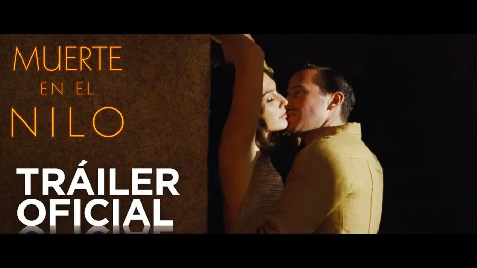 Відео до фільму Смерть на Нілі | Muerte en el Nilo | Tr&aacute;iler Oficial | HD