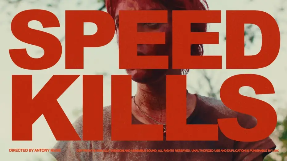 Відео до фільму SPEED KILLS | Ally Evenson - "SPEED KILLS" (Film Trailer)